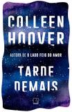 Livro - Tarde demais
