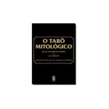 Livro - Tarô mitológico, o - acompanhado das 78 lâminas coloridas acompanha 78 lâminas coloridas - conforme novo acordo - Madras