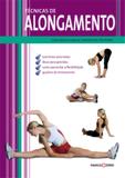 Livro - Técnicas de alongamento : Guia passo a passo