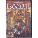 Livro - Teia Escarlate, A - Editora draco