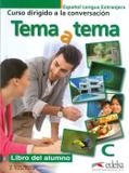 Livro - Tema A Tema C - Libro Del Alumno - Ede - edelsa (anaya)