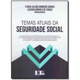 Livro - Temas Atuais Da Seguridade Social - 01Ed/17 - Ltr editora