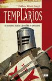 Livro - Templários - As sociedades secretas e o mistério do Santo Graal