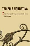 Livro - Tempo e narrativa - vol. 2 - a configuração do tempo na narrativa de ficção
