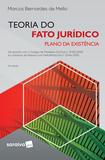 Livro - Teoria do fato jurídico - plano de existência - 22ª edição de 2019