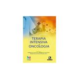 Livro - Terapia Intensiva em Oncologia - Amendola - Rúbio