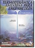 Livro - Termodinamica Amistosa Para Engenheiros - Eeb - edgard blucher