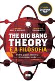 Livro - The Big Bang Theory e a filosofia