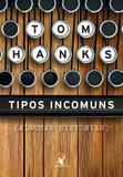 Livro - Tipos incomuns