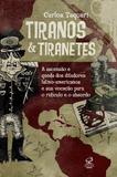 Livro - Tiranos e tiranetes