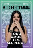 Livro - Todo amor tem segredos