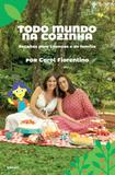 Livro - Todo mundo na cozinha - Receitas para crianças e de família