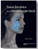 Livro Toxina Botulínica Para Harmonização Facial - Napoleão
