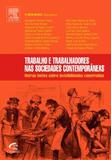 Livro - Trabalho e trabalhadores nas sociedades contemporâneas