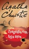 Livro - Tragédia em três atos