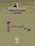 Livro - Trajetória poética e ensaios