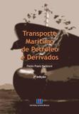 Livro - Transporte Maritimo De Petroleo E Derivados- 2ªed - Int - interciencia