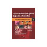 Livro - Tratado de Endoscopia Digestiva Vol. 3 - Vias Biliares e Pâncreas - Sakai - Atheneu