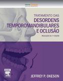 Livro - Tratamento das desordens temporomandibulares e oclusão