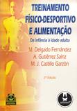 Livro - Treinamento Físico-Desportivo e Alimentação - Da Infância à Idade Adulta