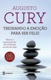 Livro - Treinando a emoção para ser feliz - 2º Edição