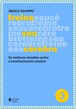 Livro - Treine seu cérebro - vol. 3 - Os melhores desafios contra o envelhecimento cerebral