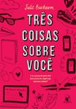 Livro - Três coisas sobre você