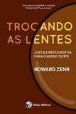 Livro - Trocando as lentes