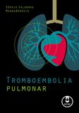 Livro - Tromboembolia Pulmonar