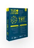 Livro - Tudo em um: TRT: Analista e técnico - 3ª edição - 2018
