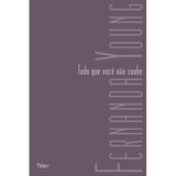 Livro - Tudo que você não soube