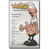 Livro - Tulipo Humor De Botequim - Devir