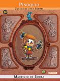 Livro - Turma da Mônica - clássicos Para sempre - Pinóquio