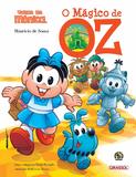 Livro - Turma da Mônica Grandes Clássicos - O Mágico de OZ