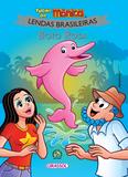 Livro - Turma da Mônica - Lendas Brasileiras - Boto Rosa