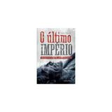 Livro - Ultimo imperio, o os ultimos dias da uniao sovietica - Leya