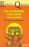 Livro - UM ALPENDRE, UMA REDE, UM AÇUDE