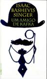 Livro - Um amigo de Kafka