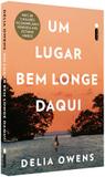 Livro - Um Lugar Bem Longe Daqui