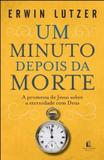 Livro - Um minuto depois da morte