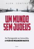 Livro - Um Mundo Sem Judeus