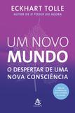 Livro - Um novo mundo - O despertar de uma nova consciência