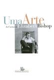 Livro - Uma arte - as cartas de Elizabeth Bishop