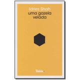 Livro - Uma Gazela Velada - Roca nova