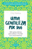 Livro - Uma gentileza por dia