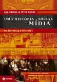 Livro - Uma história social da mídia
