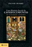 Livro - Uma história social do conhecimento I - De Gutenberg a Diderot