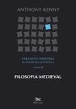 Livro - Uma nova história da filosofia ocidental - Volume II: Filosofia medieval
