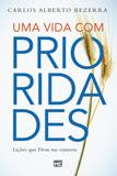 Livro - Uma vida com prioridades