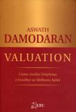 Livro - Valuation - Como Avaliar Empresas e Escolher as Melhores Ações